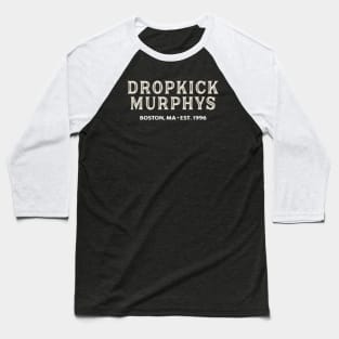 Dropkick murphys//90s cetic punk Baseball T-Shirt